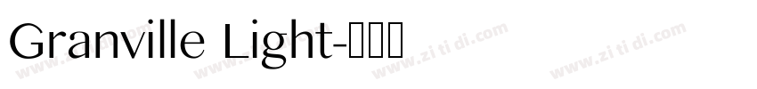 Granville Light字体转换 Granville Light字体转换